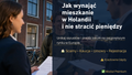 Jak wynająć w NL bez straty!